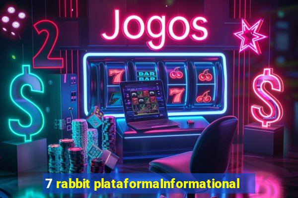 7 rabbit plataformaInformational